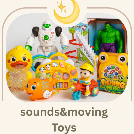 Sound&Moving toys
